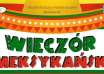 wieczor meksykanski
