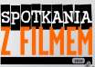 Spotkania z filmem
