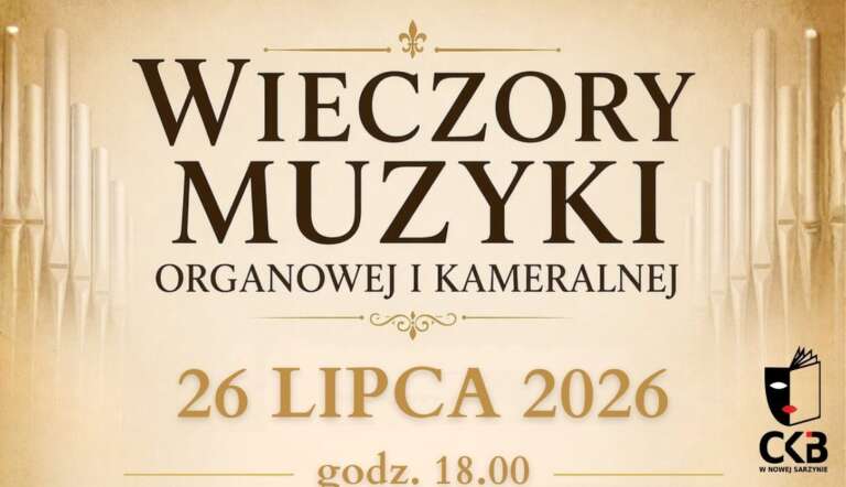 Wieczory Muzyki Organowej i Kameralnej 2026